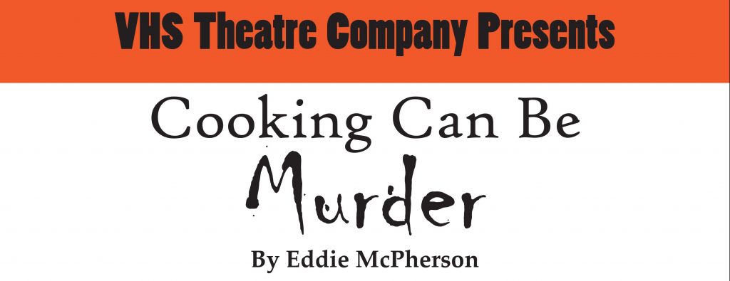 Cooking Can Be Murder Flyer for Drama